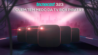 Quem tem medo da TV box pirata?